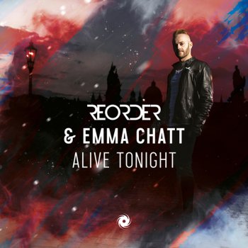 ReOrder feat. Emma Chatt Alive Tonight (Extended Mix)