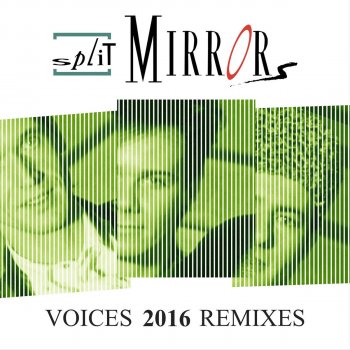 Split Mirrors Voices - Adam van Hammer Mix