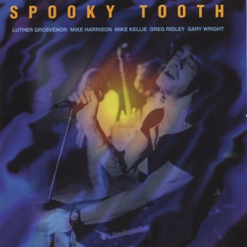 Spooky Tooth I Can't Quit Her