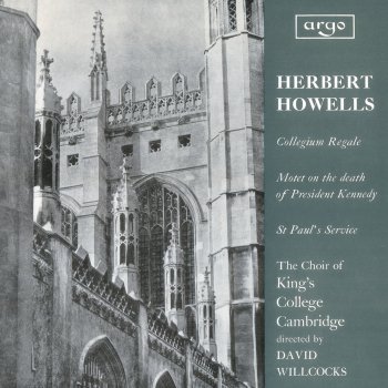 Choir of King's College, Cambridge feat. Sir David Willcocks Services. 'Collegium Regale' - Canticles (1944) - Mattins: Te Deum