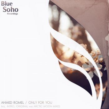 Ahmed Romel Only For You - Arctic Moon Remix
