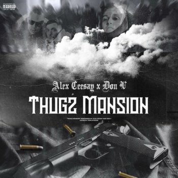 DON V feat. Alex Ceesay Thugz Mansion