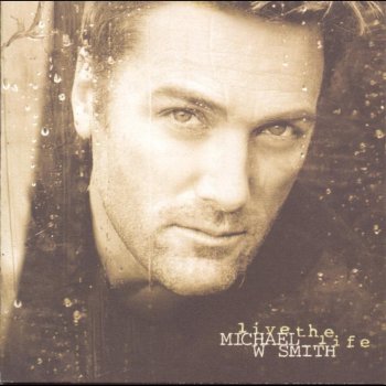 Michael W. Smith Matter of Time