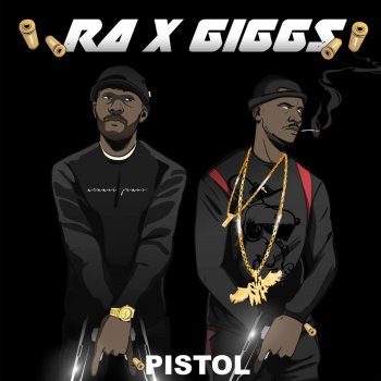 R.A & Giggs Pistol