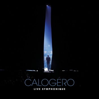 Calogero Tu N'As Qu'A M'Attraper - Version Symphonique