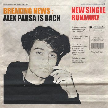 Alex Parsa Runaway