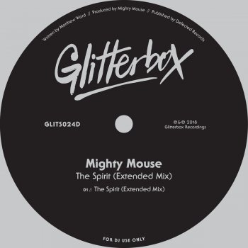 Mighty Mouse The Spirit - Extended Mix