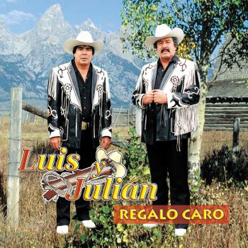 Luis Y Julian La Leyenda De Chito Cano