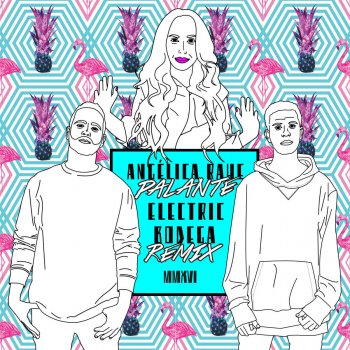 Angélica Rahe Pa'lante (Electric Bodega Remix)