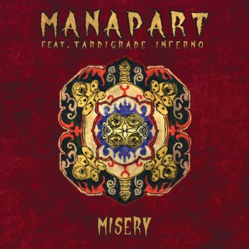 Manapart feat. Tardigrade Inferno Misery