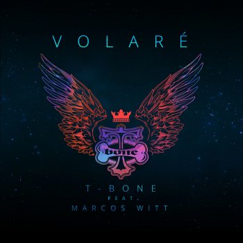T-Bone Volaré (with Marcos Witt)