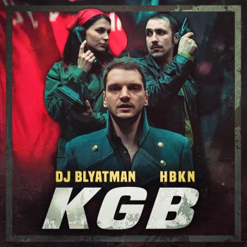 DJ Blyatman feat. Hbkn KGB