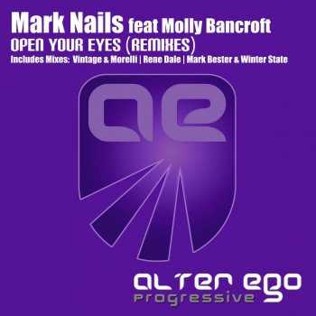 Mark Nails feat. Molly Bancroft Open Your Eyes - Mark Bester & Winter State Remix