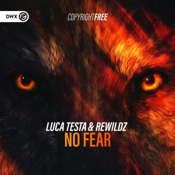 Luca Testa No Fear (Extended Mix)