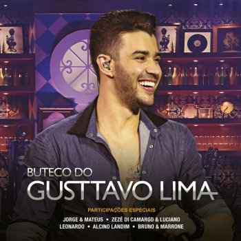 Gustttavo Lima, ZeZé Di Camargo & Luciano Saudade
