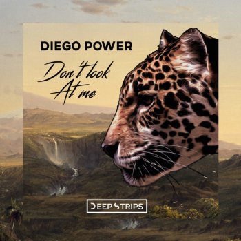 Diego Power Don't Look at Me