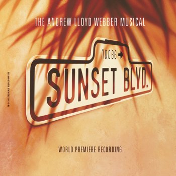 Andrew Lloyd Webber feat. Kevin Anderson Sunset Boulevard - Original 1993 London Cast Recording