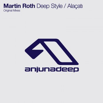 Martin Roth Deep Style - Original Mix