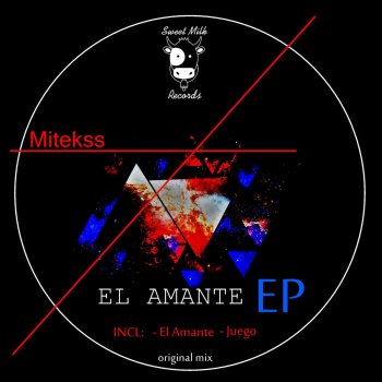 Mitekss El Amante - Original Mix
