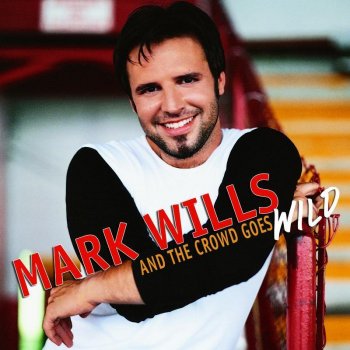 Mark Wills Singer in a Band