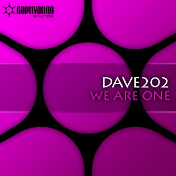 Dave202 We Are One (Vocal Club Mix)