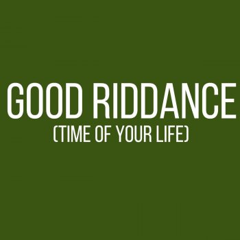 Amasic Good Riddance (Time of Your Life)