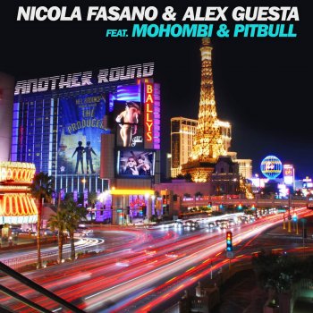 Nicola Fasano & Alex Guesta feat. Mohombi & Pitbull Another Round (feat. Mohombi & Pitbull) [Edit]
