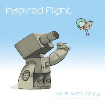 Inspired Flight Pull, Push, Let Go (feat. Eligh)