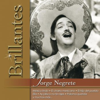 Jorge Negrete Fiesta Mexicana (Remasterizado)