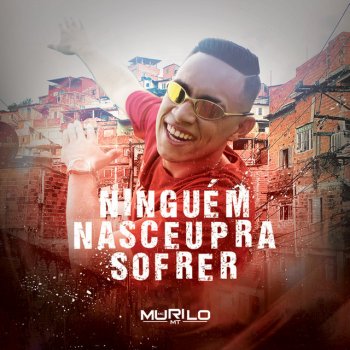 MC Murilo MT feat. MC GP & Dj Marquinhos tm Amor da Minha Vida