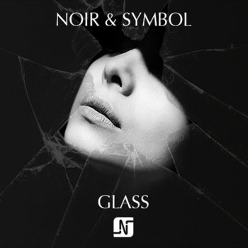 Noir feat. Symbol Glass - Broken Glass Techno Dub