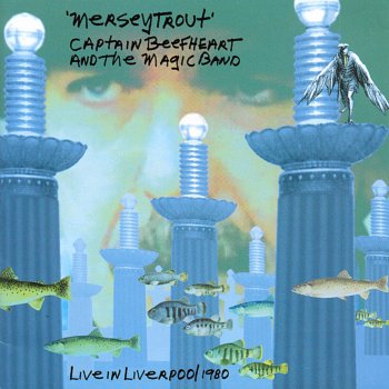 Captain Beefheart & His Magic Band My Human Gets Me Blues (Live)