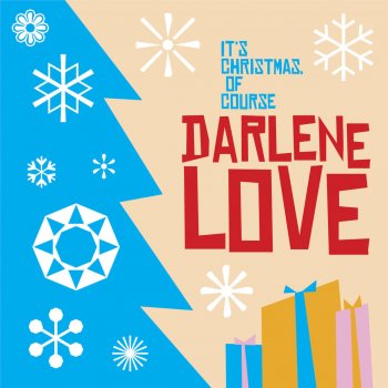 Darlene Love Christmas Is the Time to Say "I Love You"