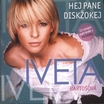 Iveta Bartošová Megamix (Medley)