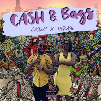 Casual Cash & Bags (feat. Nobasic)