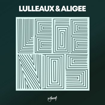 Lulleaux feat. ALIGEE Legends - Extended Mix