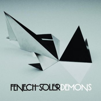 Fenech-Soler Demons (Sigma remix)