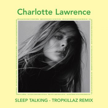 Charlotte Lawrence Sleep Talking (Tropkillaz Remix)