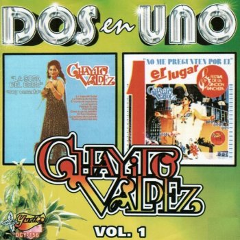 Chayito Valdez EL Canto De LA Paloma