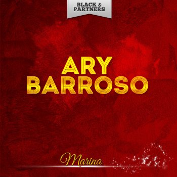 Ary Barroso La Vem a Baiana (Original Mix)