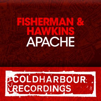 Fisherman & Hawkins Apache (Radio Edit)