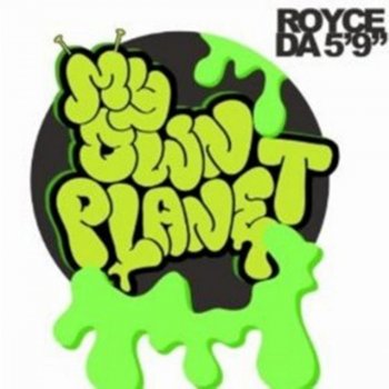 Royce Da 5'9" feat. Big Sean My Own Planet