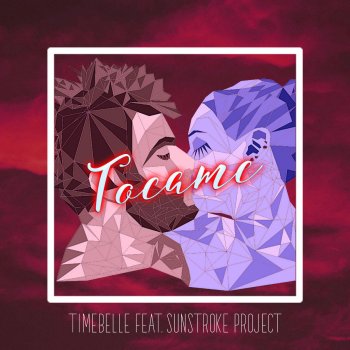 Timebelle feat. Sunstroke Project Tocame