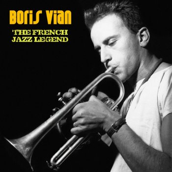 Boris Vian Je Bois - Remastered