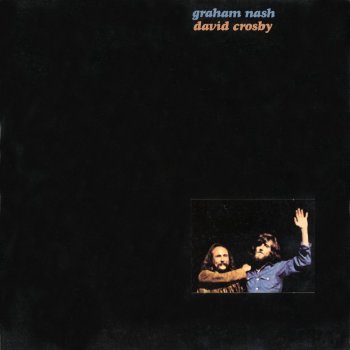 Graham Nash feat. David Crosby Girl to Be On My Mind