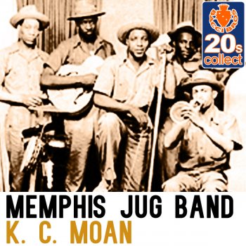 Memphis Jug Band K. C. Moan (Remastered)