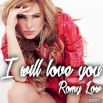 Romy Low I Will Love You