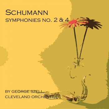Cleveland Orchestra feat. George Szell Symphony, No. 4, in D Minor, Op. 120: I. Ziemlich - Lebhaft
