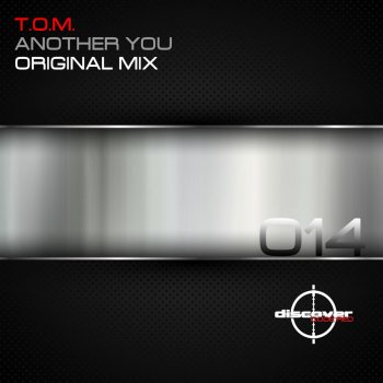 T.O.M. Another You - Original Mix