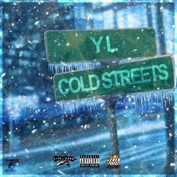 YL Cold Streets